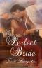 [Perfect 01] • His Perfect Bride